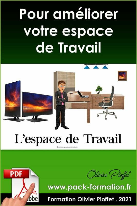 PDF 01.09. Améliorer son espace de travail