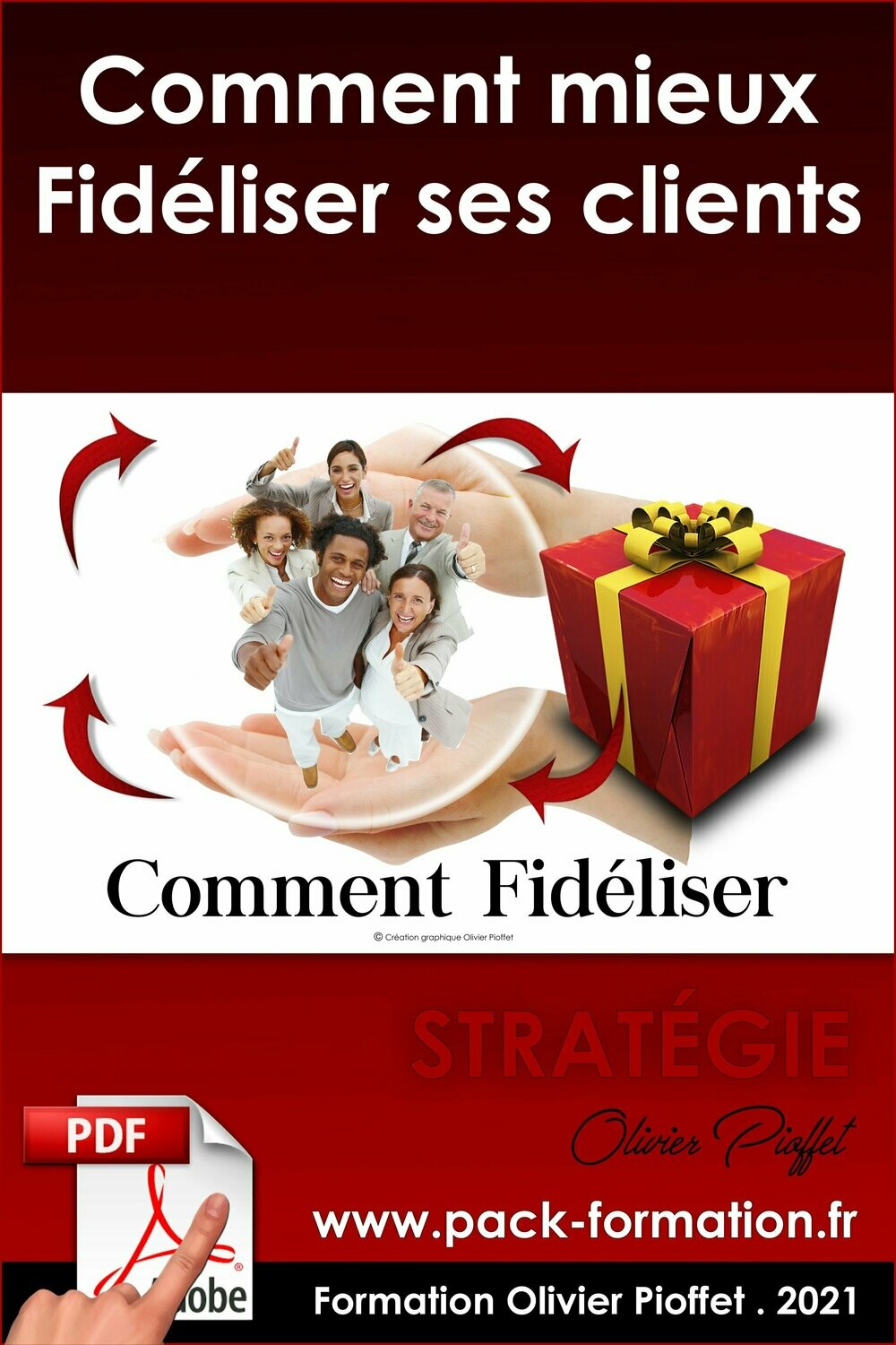 PDF 04.15. Comment mieux fidéliser ses clients