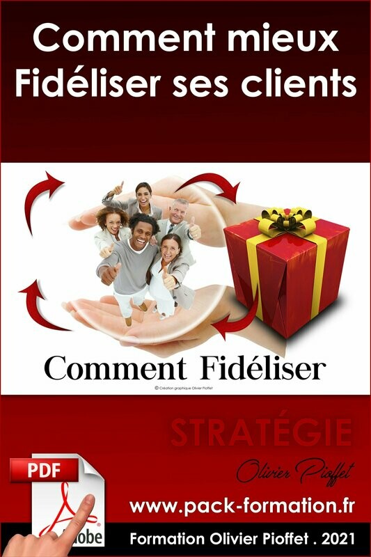 PDF 04.15. Comment mieux fidéliser ses clients