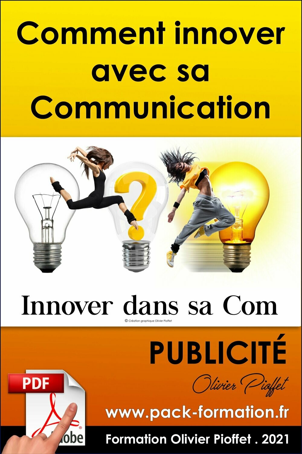 PDF 02.11. Pour innover dans sa communication