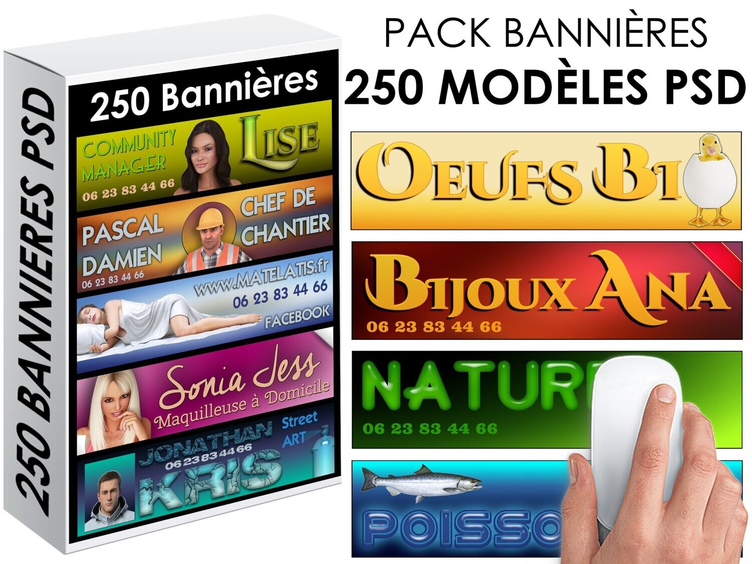 A. PACK BANNIÈRES 250 PSD