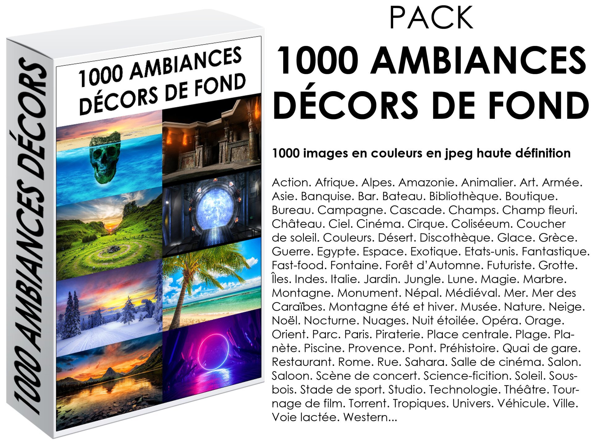 A. PACK AMBIANCES & DÉCORS DE FOND 1000 JPEG