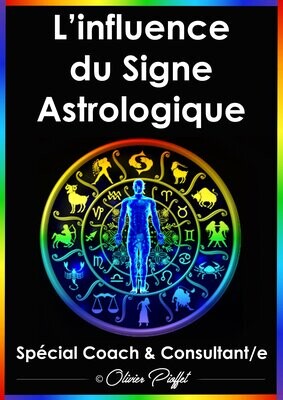 L'Influence du Signe Astrologique
