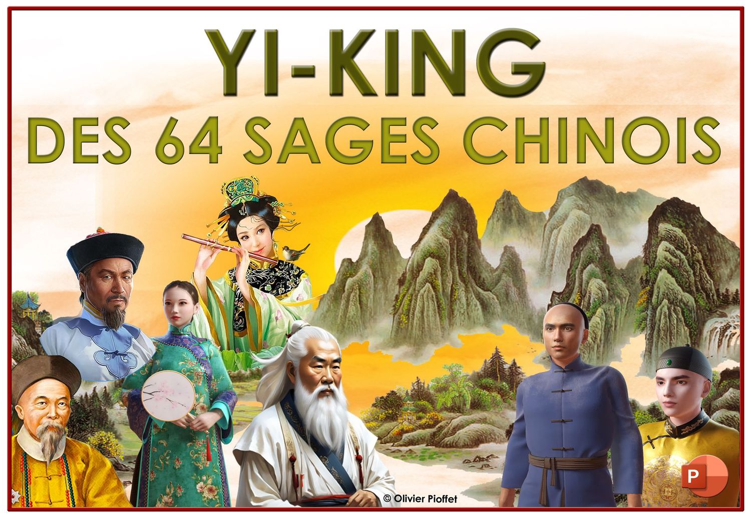 YI-KING DES 64 SAGES CHINOIS