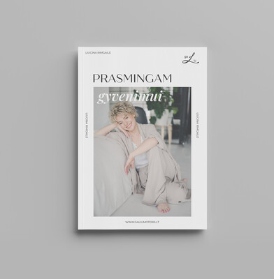 Prasmingam gyvenimui