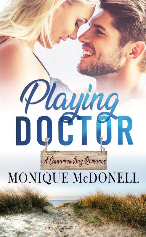 Playing Doctor, A Cinnamon Bay Romace