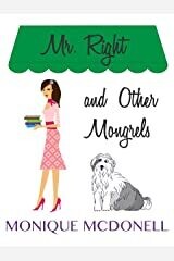 Mr Right and Other Mongrels
