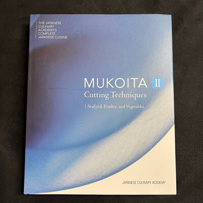 Book - MUKOITA II, Cutting Techniques: Seafood, Poultry and Vegetables