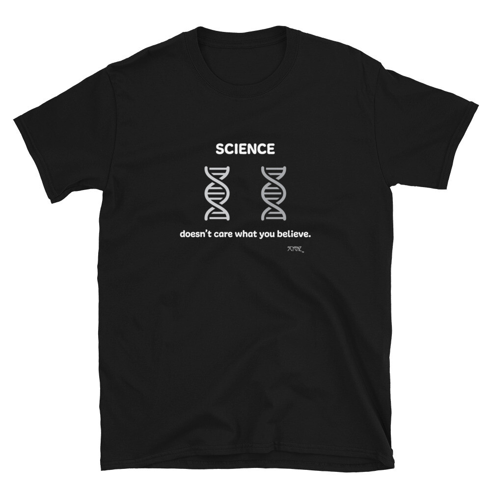 What_You_Believe_DNA_2 SCYENZ Short-Sleeve Unisex T-Shirt - Science and Math Collection, Color: Black, Size: S