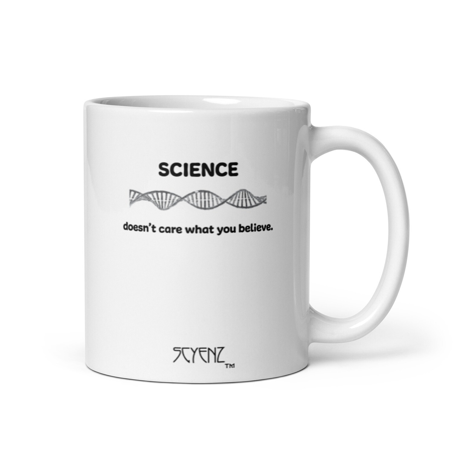 What_You_Believe_DNA_1 SCYENZ White glossy mug - Science and Math Collection, Size: 11oz