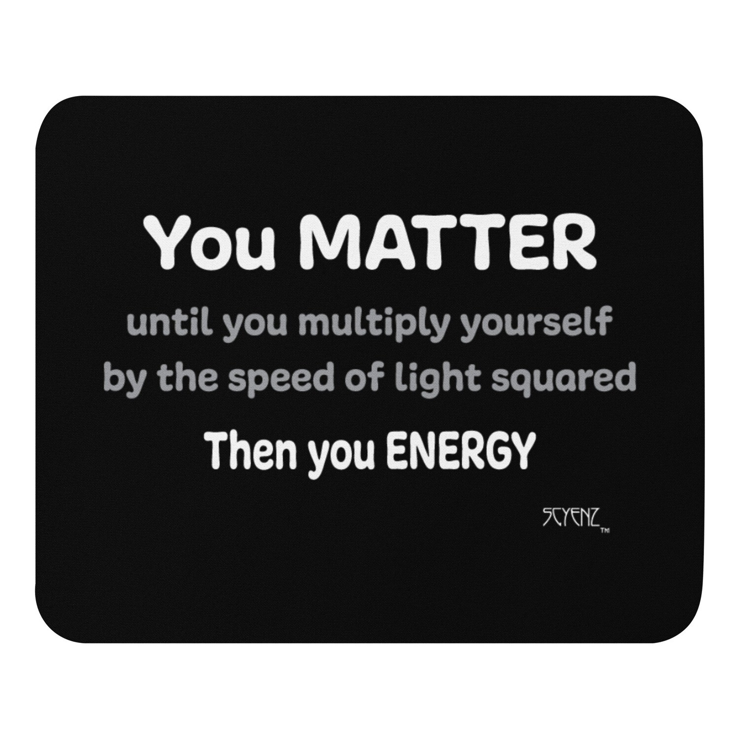You_Matter SCYENZ Mouse pad - Science and Math Collection