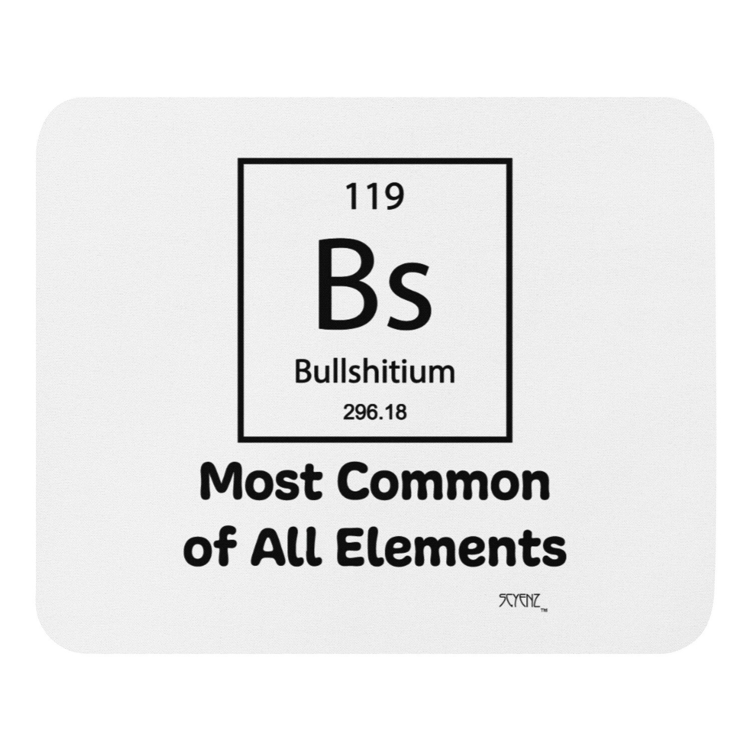 Bullshitium SCYENZ Mouse pad - Science and Math Collection