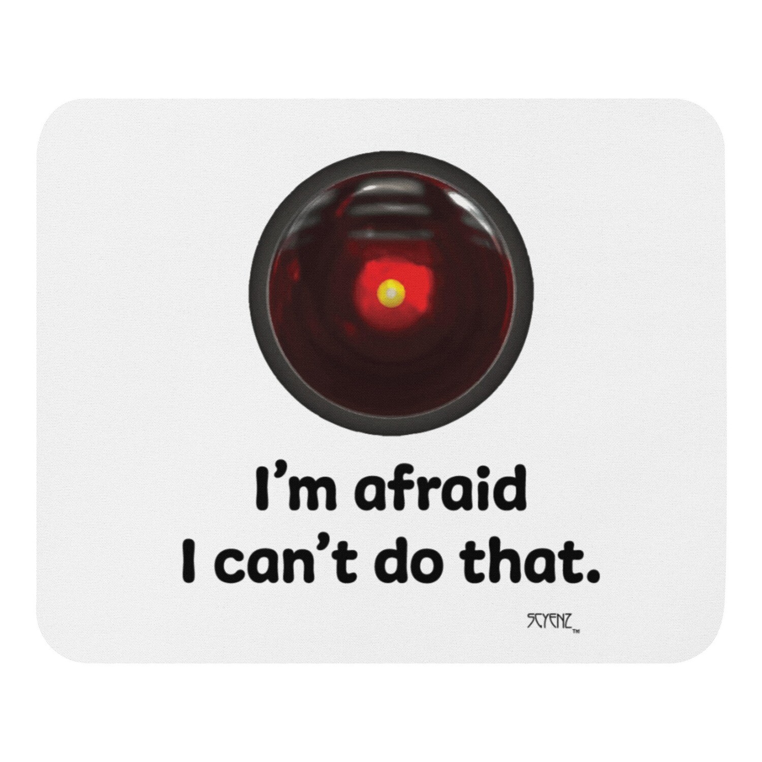 I_Can&#39;t_Do_That SCYENZ Mouse pad - Science and Math Collection