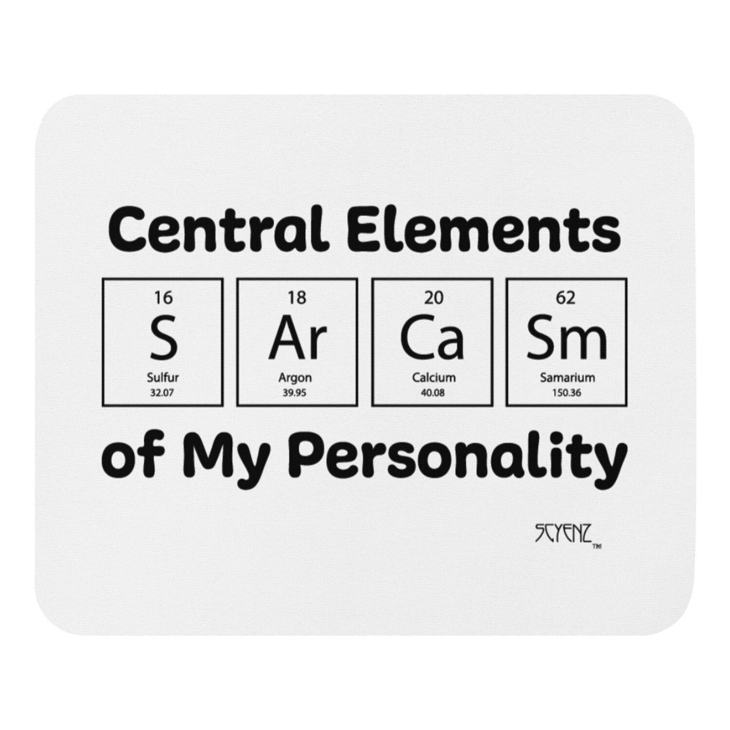 Sarcasm SCYENZ Mouse pad - Science and Math Colllection