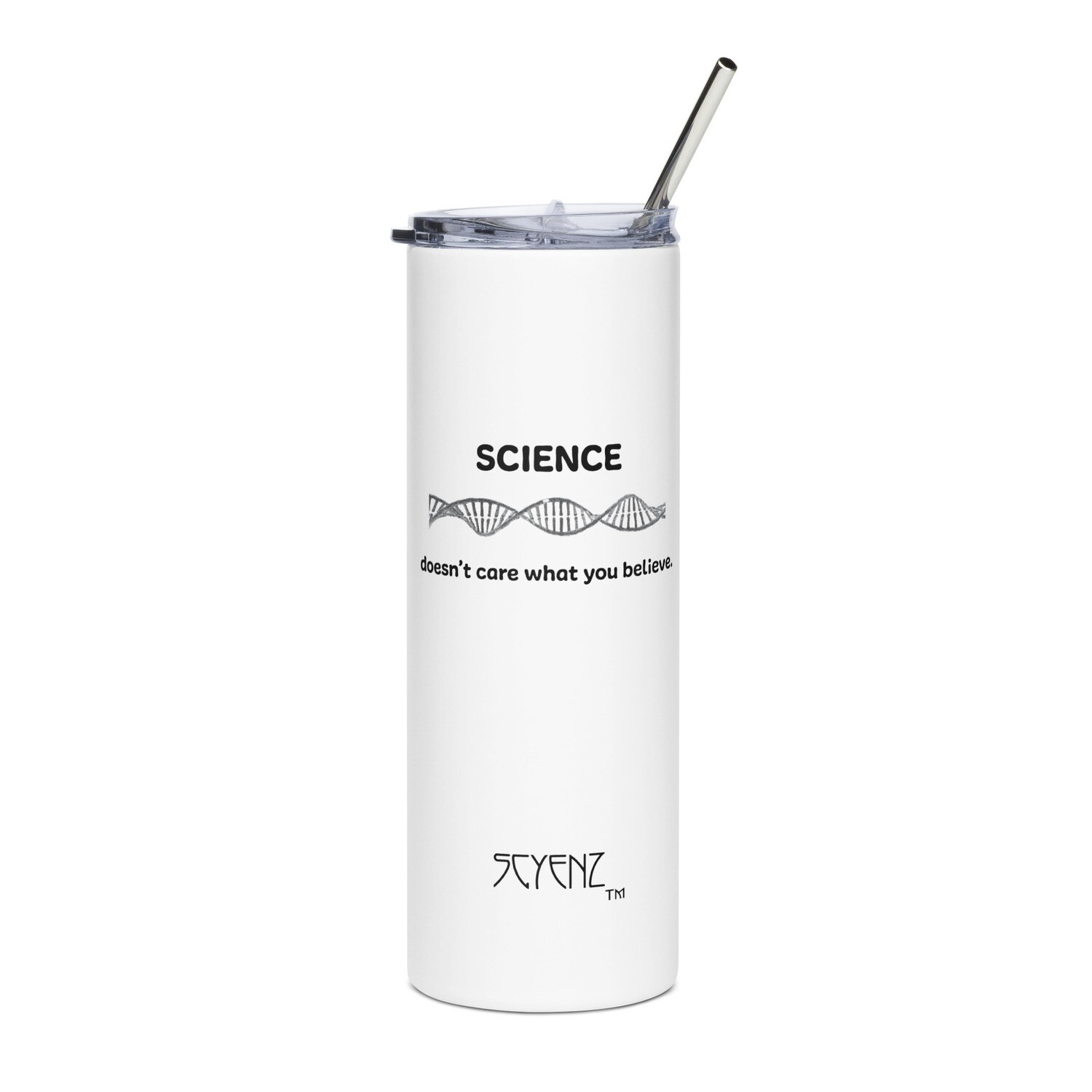 What_You_Believe_DNA_1 SCYENZ Stainless steel tumbler - Science and Math Collection