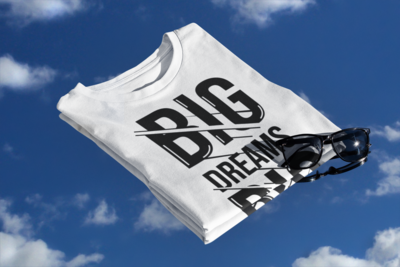 Big Dreams Big Actions T-shirt