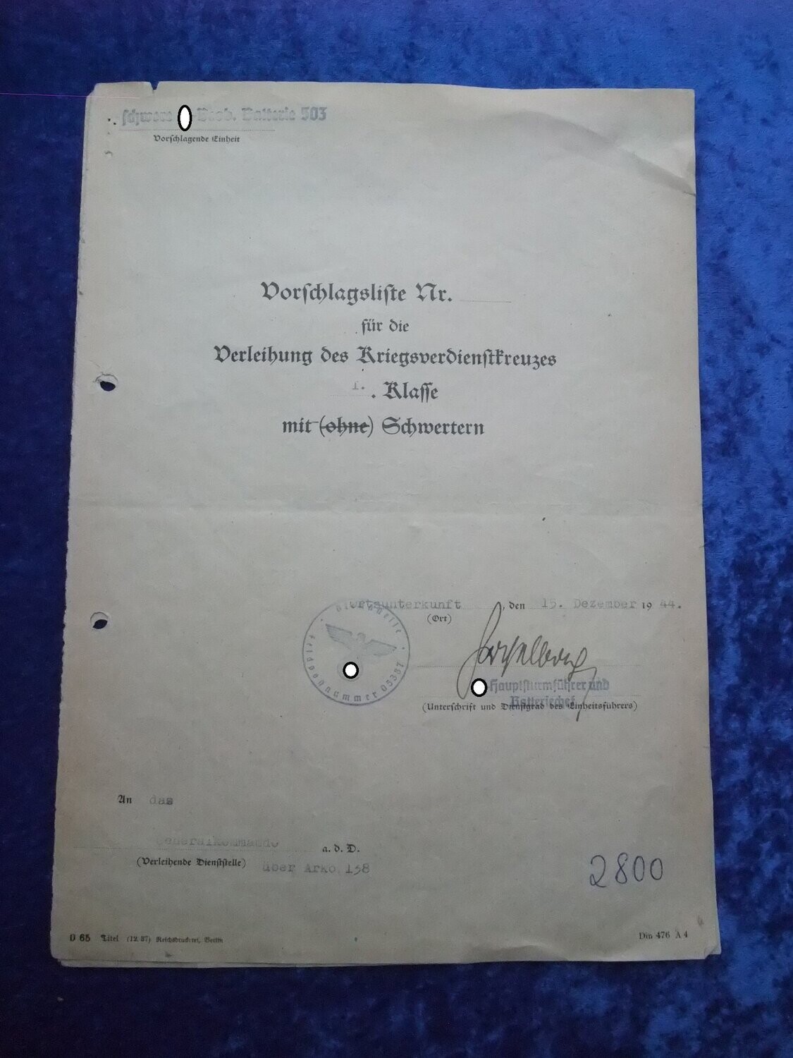 Vorschlag zur Verleihung des KVK 1. Klasse für einen Hauptscharführer der schweren Beobachtungs-Batterie 503 (SS-Korps-Trupp) mit Begründung