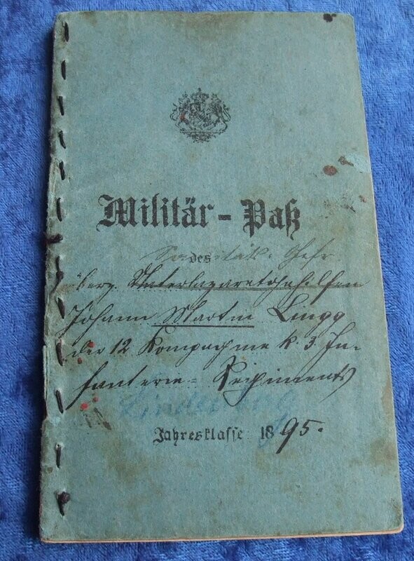Bayern: Militärpaß Infanterieregiment 3 „Prinz Karl von Bayern“ für einen Unterlazarettgehilfen.