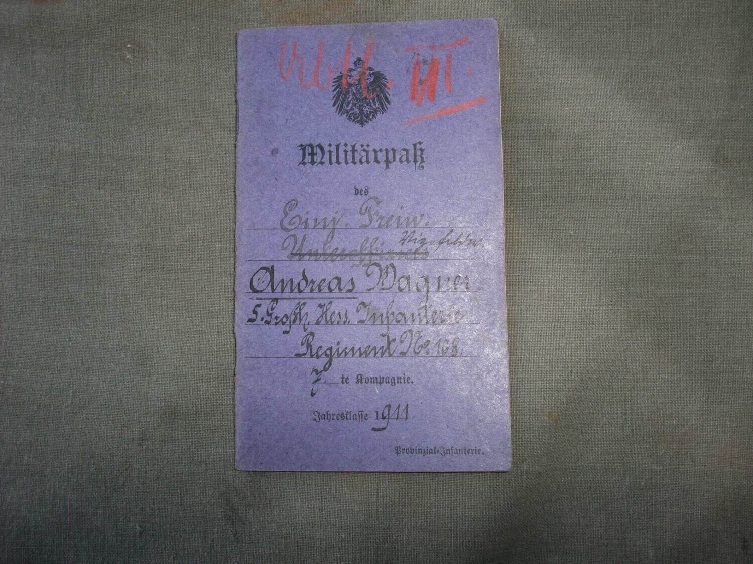 Hessen: Militärpaß Infanterie Regiment 168, mit Gefechtskalender Frankreich.