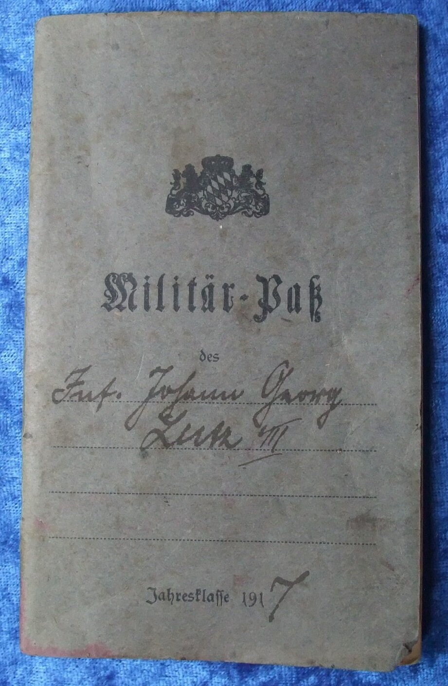 Bayern: Militärpaß Königlich Bayerisches 10. Infanterie-Regiment „König" Ingolstadt, Gefechtskalender Westfront, Orden: EK2, MVK.