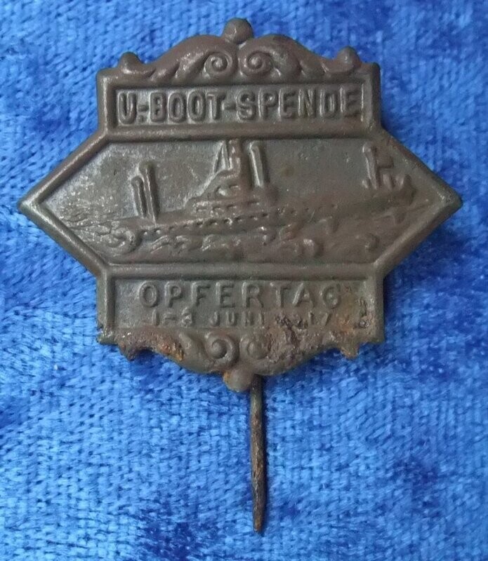 Abzeichen U-Boot-Spende - Opfertag 1.- 3. Juni 1917 an Nadel. Abzeichen U-Boot-Spende - Opfertag 1.- 3. Juni 1917 an Nadel.
