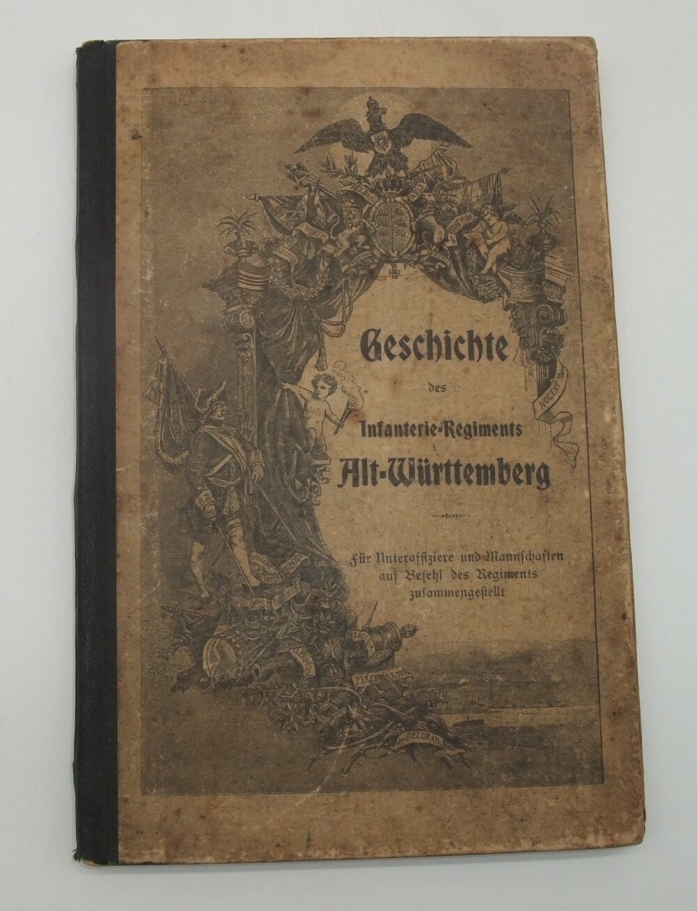 Buch: Regimentsgeschichte "Geschichte des Infanterie-Regiments Alt-Württemberg", Stuttgart 1912.