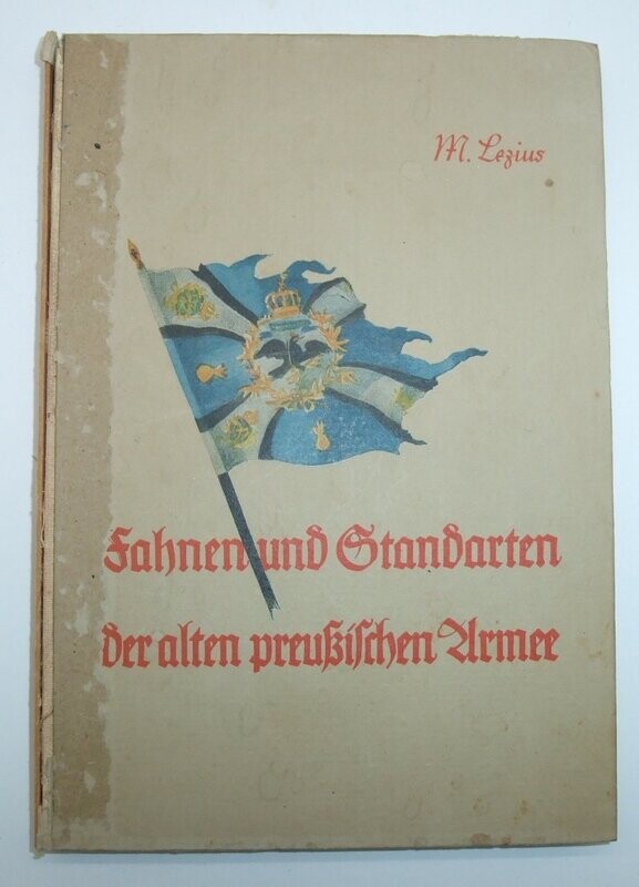 Buch: Fahnen und Standarten der alten preußischen Armee nach dem Stande vom 1. August 1914, Stuttgart 1935.