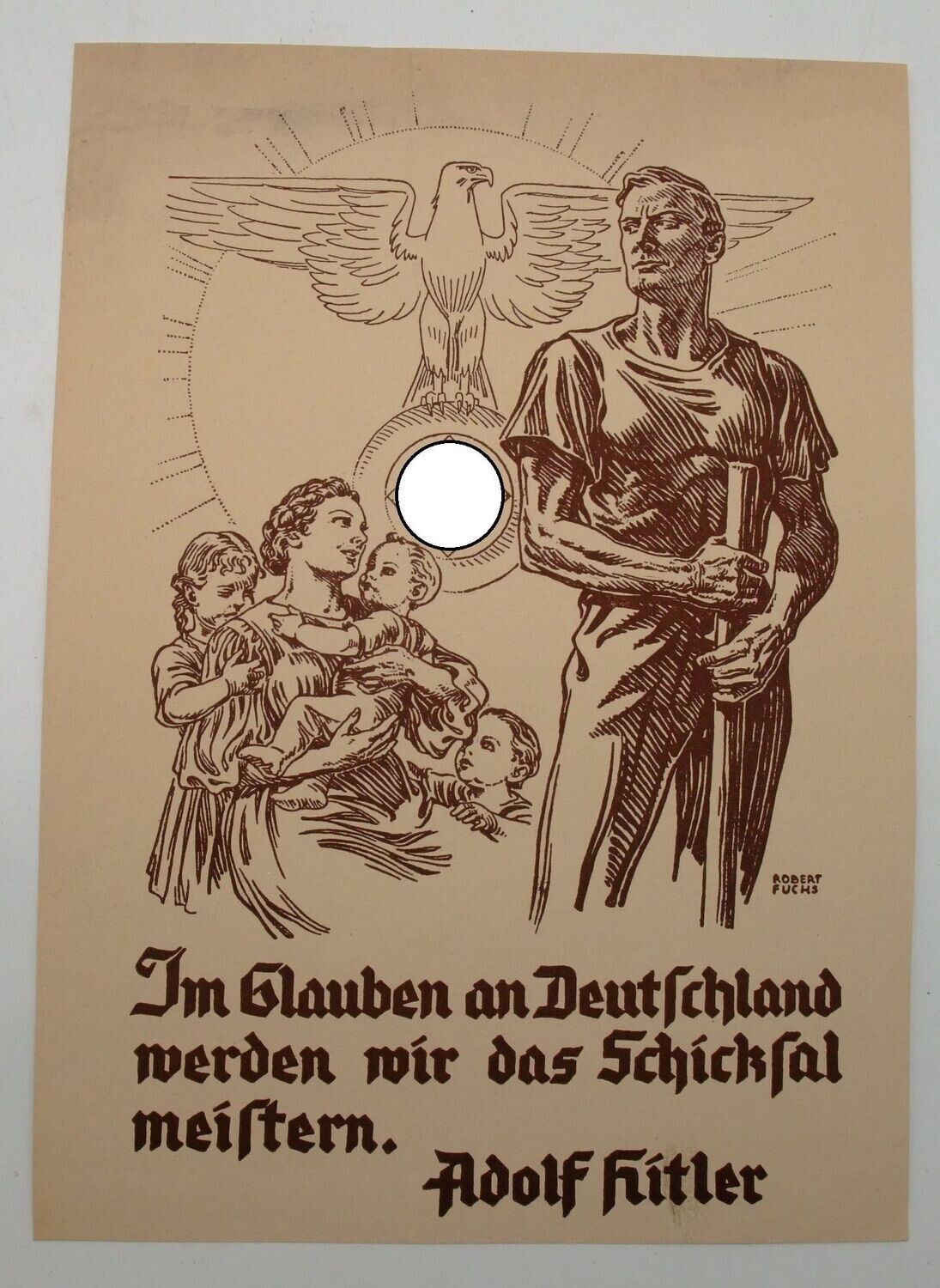 NSDAP: Wochenspruch Plakat "Im Glauben an Deutschland werden wir das Schicksal meistern", Adolf H., Größe DIN A4.