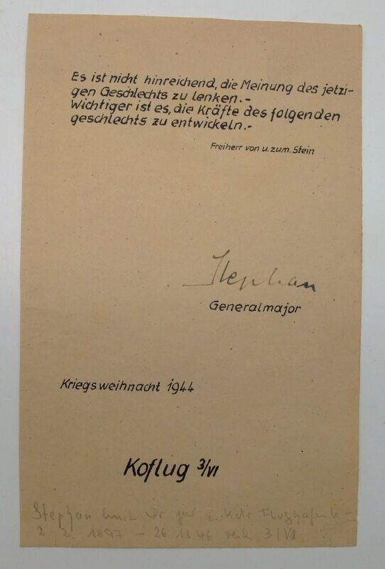 Wehrmacht: Autograph Dr. Generalmajor Stephan, Emil (1897-1946), eigenhändiger Autograph auf Vorsatzblatt eines Buches mit Widmung, datiert 1944.