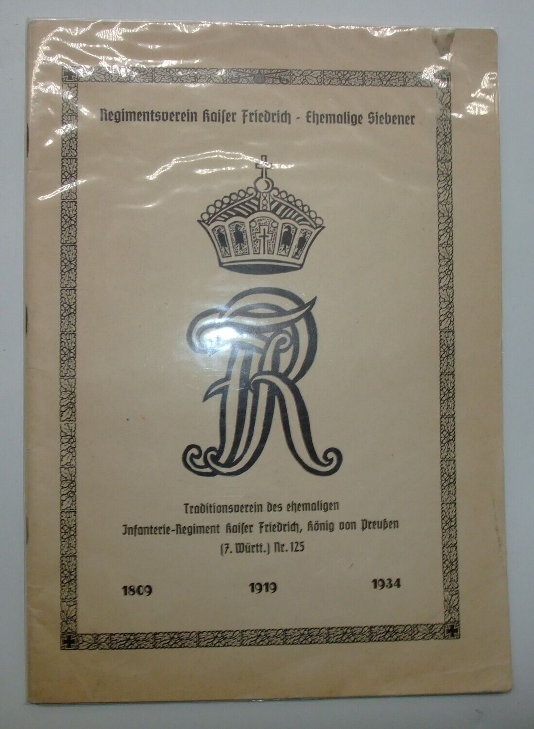 Württemberg: Jubiläumsschrift Regimentsverein Infanterie-Regiment „Kaiser Friedrich, König von Preußen“ (7. Württembergisches) Nr. 125 von 1934, dazu Kriegstagebuch aus Schwaben 1914.