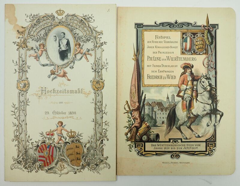 Württemberg: Speisekarte und Programmheft zur Vermählung von Prinzessin Pauline von Württemberg und Erbprinz Friedrich zu Wied am 29.10.1898 in Stuttgart. Württemberg: Speisekarte und Programmheft zur Vermählung von Prinzessin Pauline von Württemberg und Erbprinz Friedrich zu Wied am 29.10.1898 in Stuttgart.