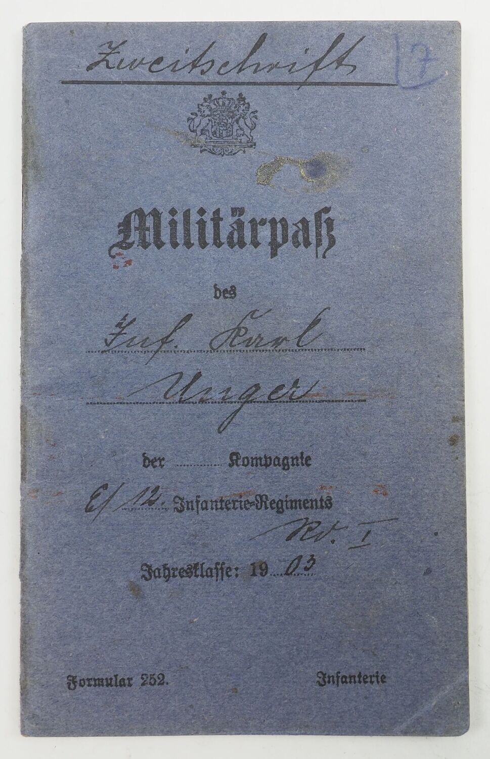 Bayern: Militärpaß Kgl. Bayer. 12. Infanterie-Regiment Prinz Arnulf, Neu-Ulm / Reserve-Infanterie-Regiment Nr. 25, großer Gefechtskalender Westfront, Verdun, Namur, Mosel, Loire, Somme etc.