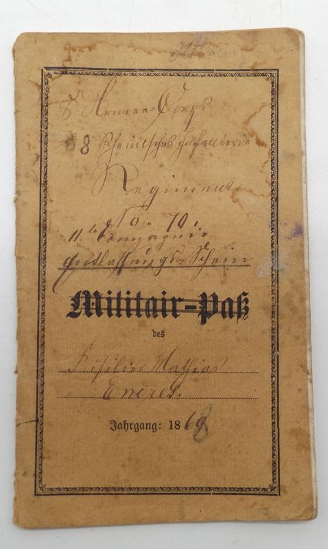 Preussen: Militärpass eines Füsiliers im 8. Rheinischen Infanterie-Regiment Nr. 70, Trier 1869, Feldzug 1870/71, Gefechtseintragungen Amiens, L´Etoile, St. Quentin etc. Preussen: Militärpass eines Füsiliers im 8. Rheinischen Infanterie-Regiment Nr. 70, Trier 1869, Feldzug 1870/71, Gefechtseintragungen Amiens, L´Etoile, St. Quentin etc.