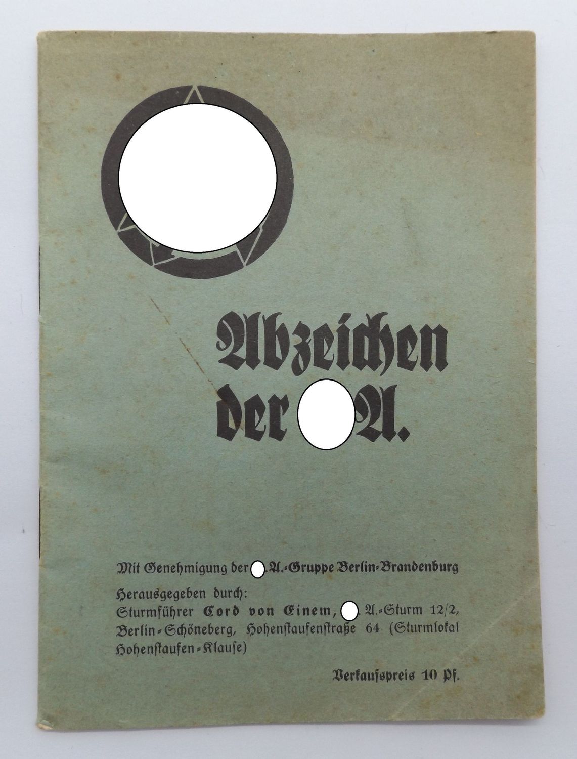 SA: Heft "Abzeichen der SA", ges. 32 Seiten, guter Zustand.