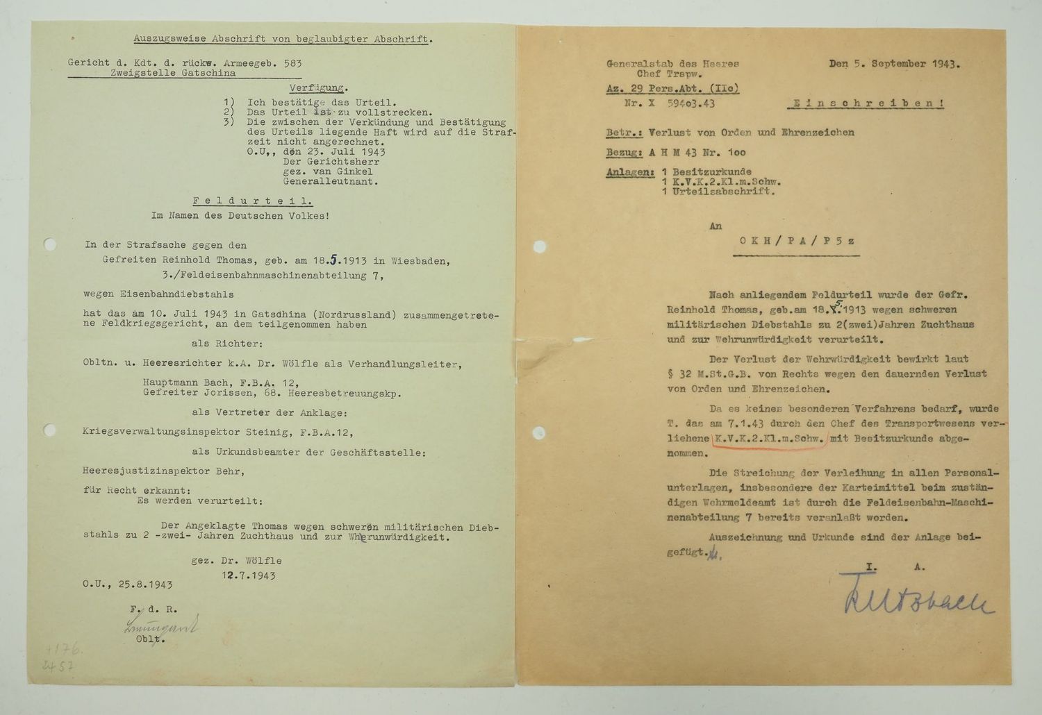 Wehrmacht: Feldurteil gegen einen Gefreiten der Feldeisenbahn-Maschinen-Abteilung 7 zu 2 Jahren Zuchthaus sowie Entzug des KVK 2. Klasse mit Schwertern, Gatschina / Russland 1943, selten!