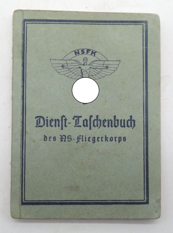 Nationalsozialistisches Fliegerkorps (NSFK): Dienst-Taschenbuch für einen NSFK-Mann im NSFK Sturm 4/60 Nienstädt, wohnhaft in Stadthagen. Nationalsozialistisches Fliegerkorps (NSFK): Dienst-Taschenbuch für einen NSFK-Mann im NSFK Sturm 4/60 Nienstädt, wohnhaft in Stadthagen.