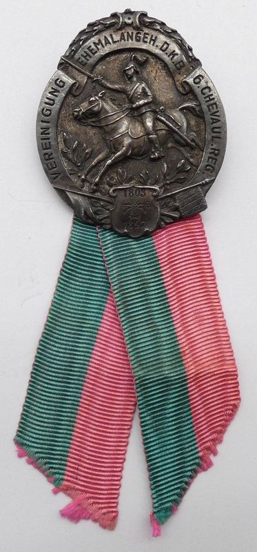 Bayern: Traditionsabzeichen Vereinigung Ehemaliger Angehöriger des Königlich Bayerischen 6. Chevaulegers-Regiment „Prinz Albrecht von Preußen“ 1897, Hersteller Gustav Deschler München.