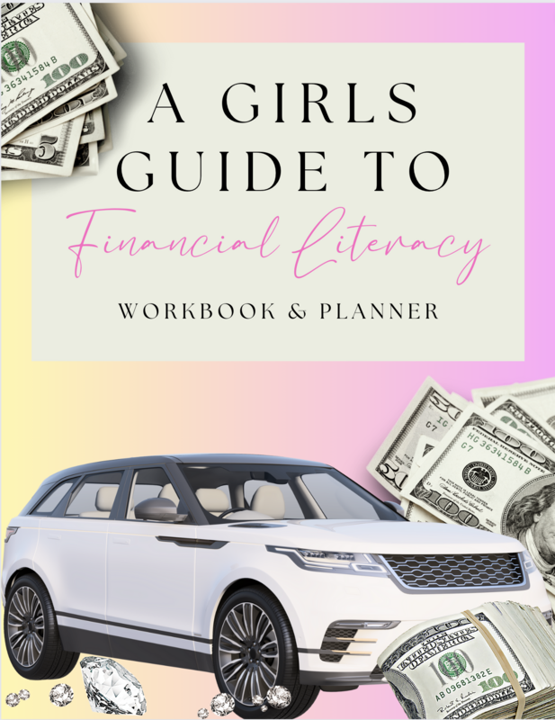 A Girl&#39;s Guide to Financial Literacy Workbook &amp; Planner