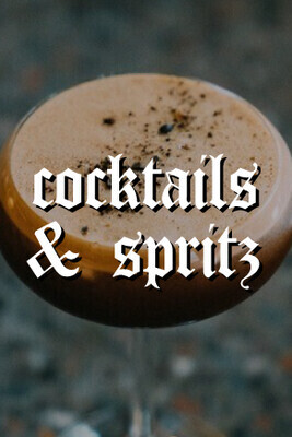COCKTAILS &amp; SPRITZ