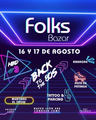 Folks Aniversario #3 - 80&#39;s Agosto