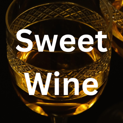 Sweet Wine
