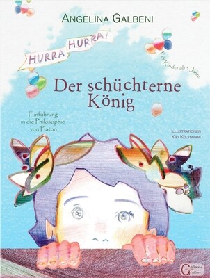 "Der schüchterne König" von Angelina Galbeni