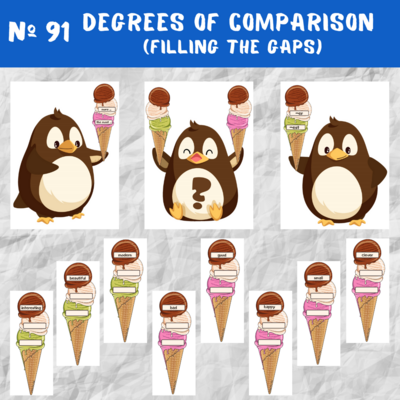 Degrees of comparison (filling the gaps)