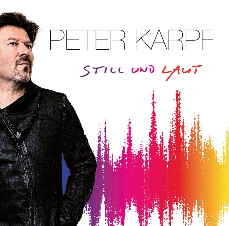 Peter Karpf - Still und Laut