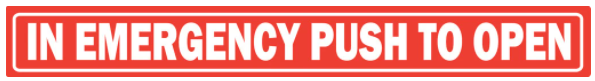 MSS-6-40 Pack - IN EMERGENCY PUSH TO OPEN Decal