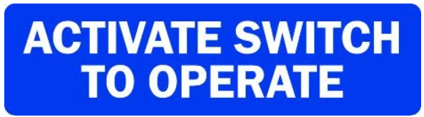MSS-1-40 Pack - "Activate Switch To Operate" Decal