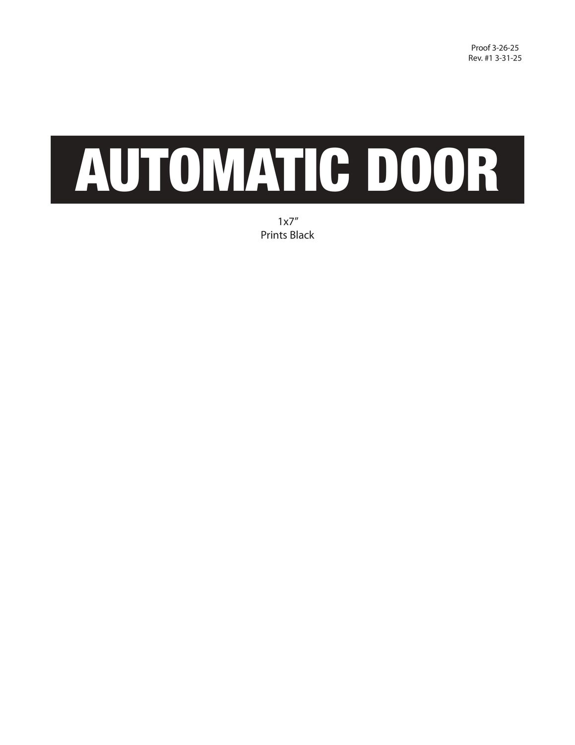 MSS-17-40 Pack - "AUTOMATIC DOOR" Decal