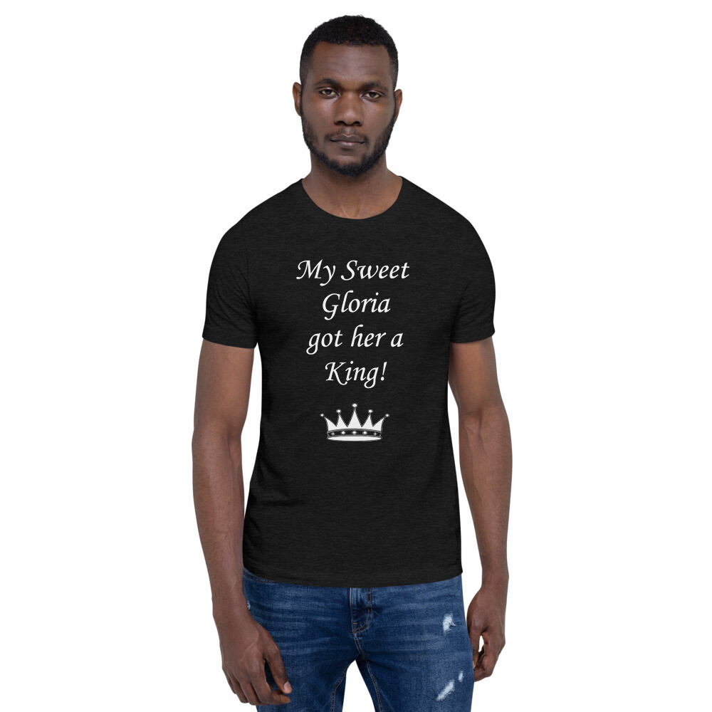 "My Sweet got her a King!" His Anniversary T-Shirt - Personalized (Unisex Sizes)
