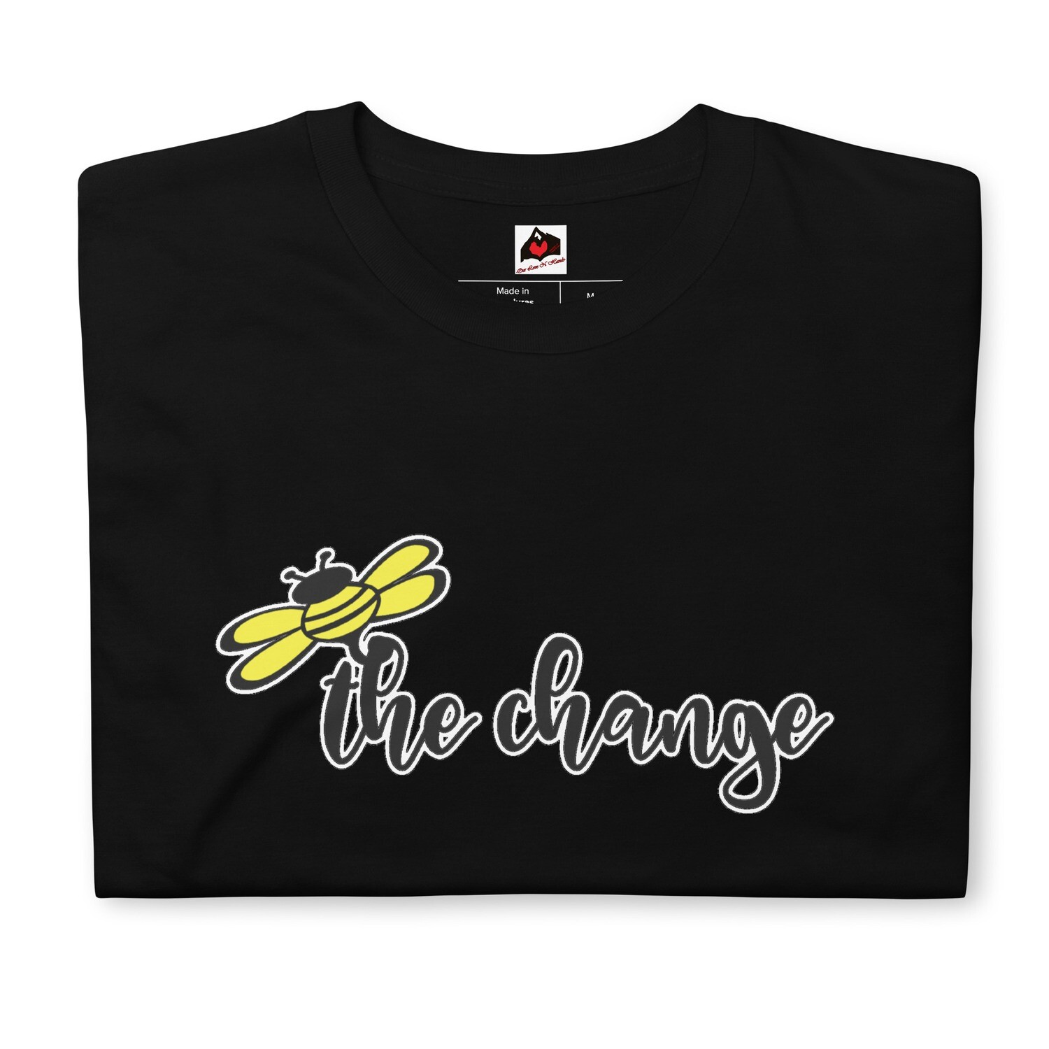 The Bee Series: "Bee The Change" Short-Sleeve Unisex Black T-Shirt, Size: S