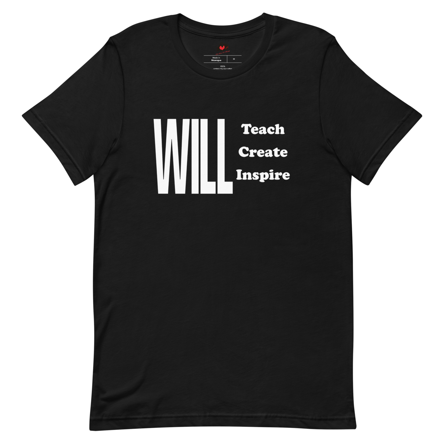 "WILL... Teach Create Inspire" Unisex Short-sleeved t-shirt, Color: Black, Size: XS